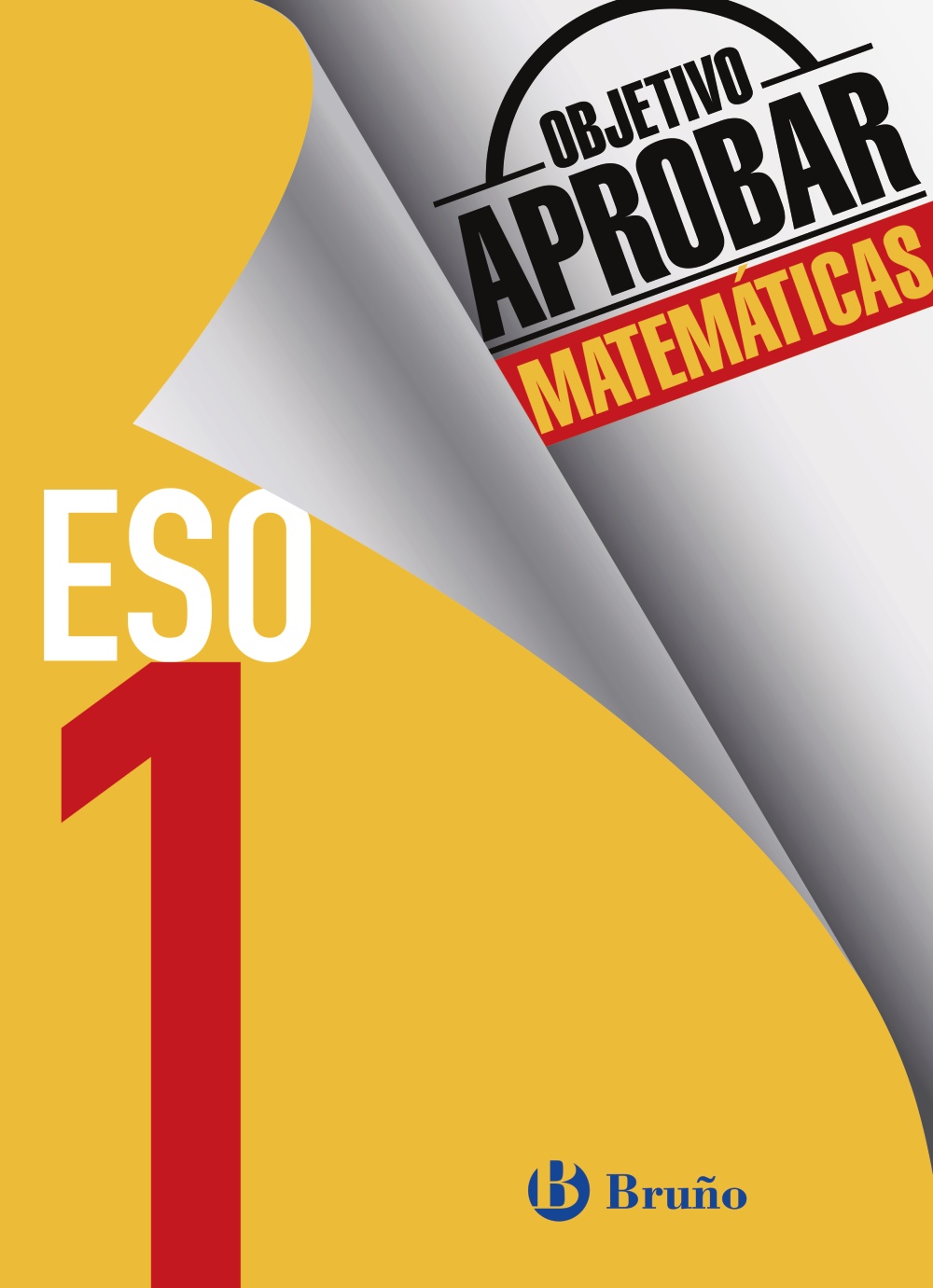 Solucionario Objetivo Aprobar Matematicas 1 ESO Bruño-pdf