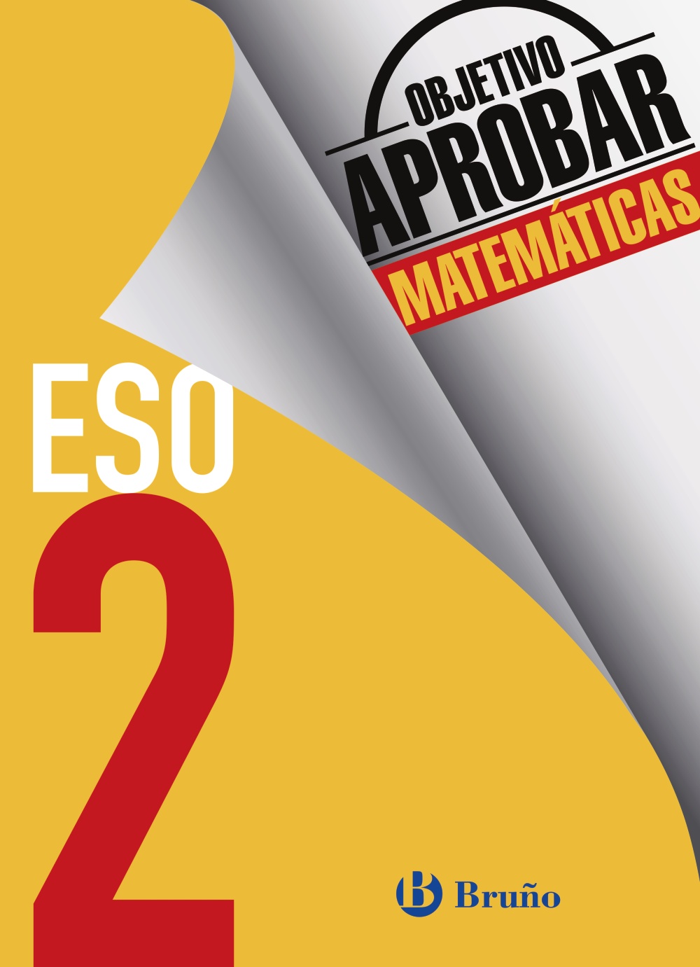 Solucionario Objetivo Aprobar Matematicas 2 ESO Bruño  PDF Ejercicios Resueltos-pdf