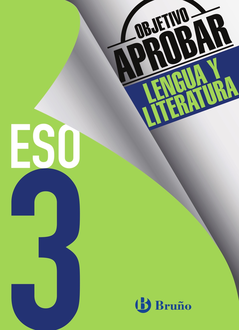 Solucionario Objetivo Aprobar Lengua y Literatura 3 ESO Bruño-pdf
